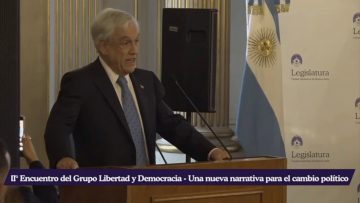 22092301 EXPRESIDENTES DE CHILE Y ARGENTINA ENCABEZAN EL II° ENCUENTRO DEL GRUPO LIBERTAD Y DEMOCRACIA 03